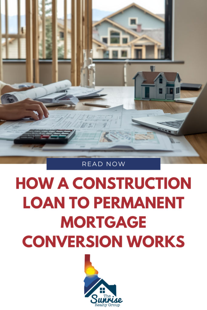 Learn how a construction loan to permanent mortgage conversion works, including draws, inspections, end loans, appraisals, and closing risks.